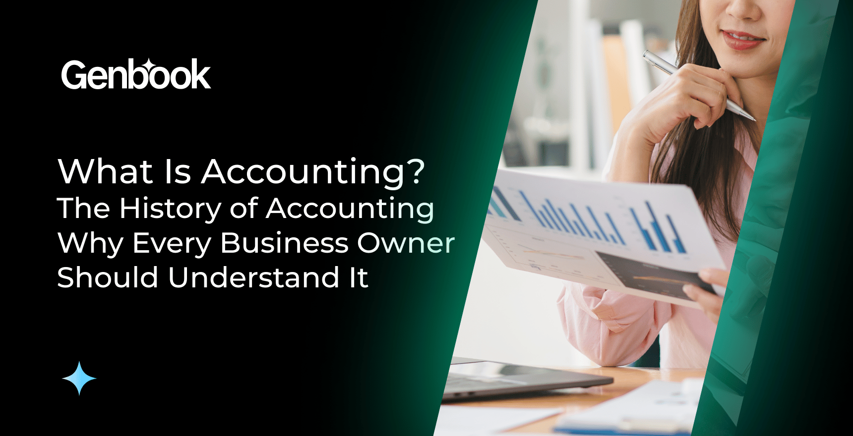 What Is Accounting? The History of Accounting and Why Every Business Owner Should Understand It
