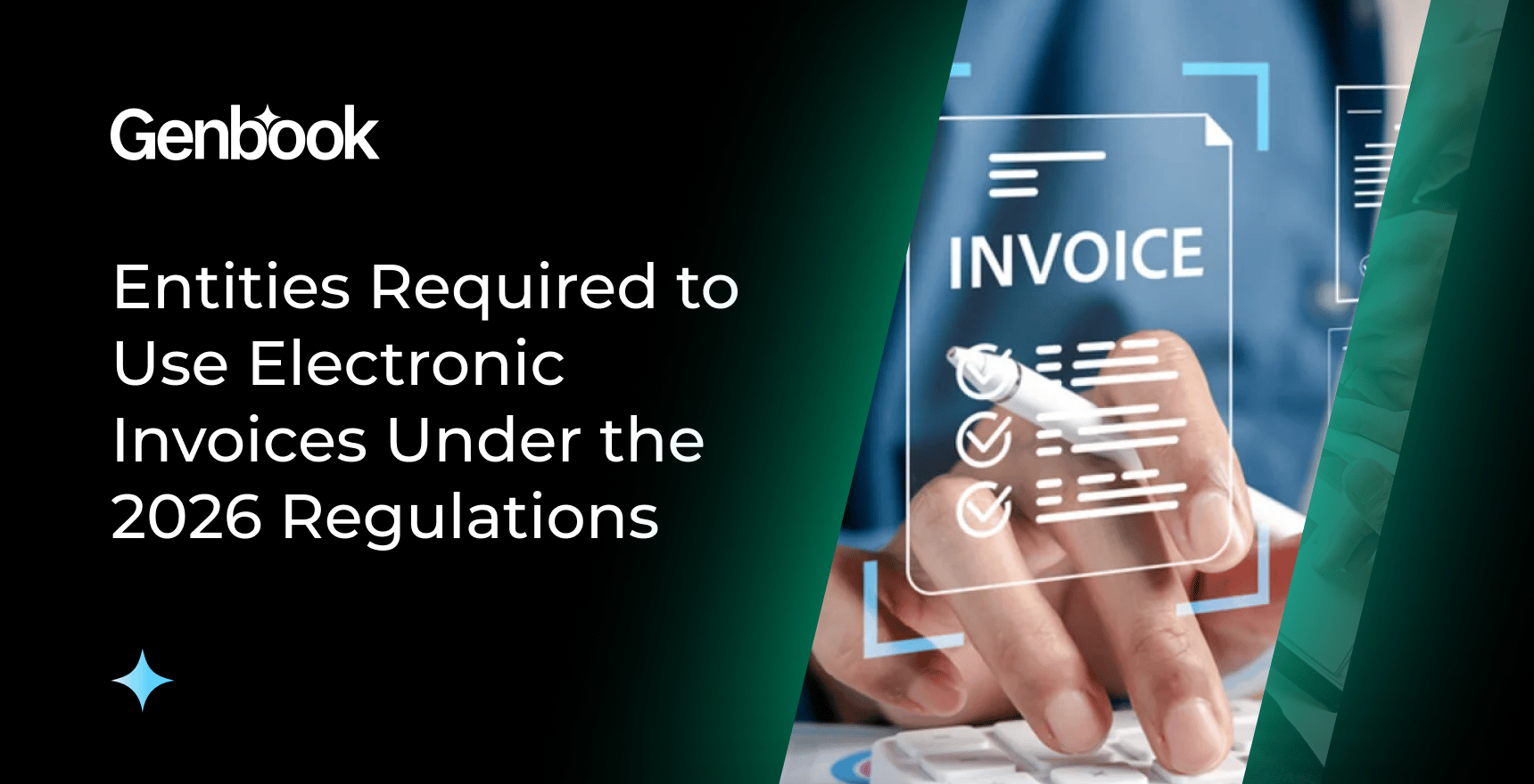 Entities Required to Use Electronic Invoices Under the 2026 Regulations